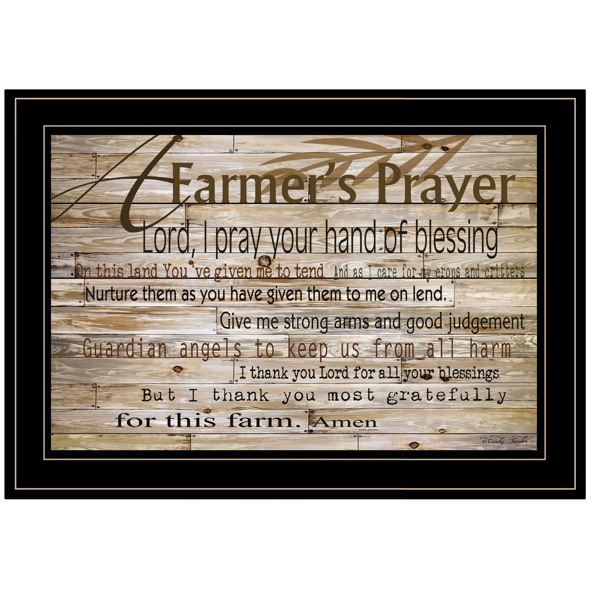 "A Farmer's Prayer" by Cindy Jacobs, Ready to Hang Framed Print, Black Frame - Rainbowbestdeals
