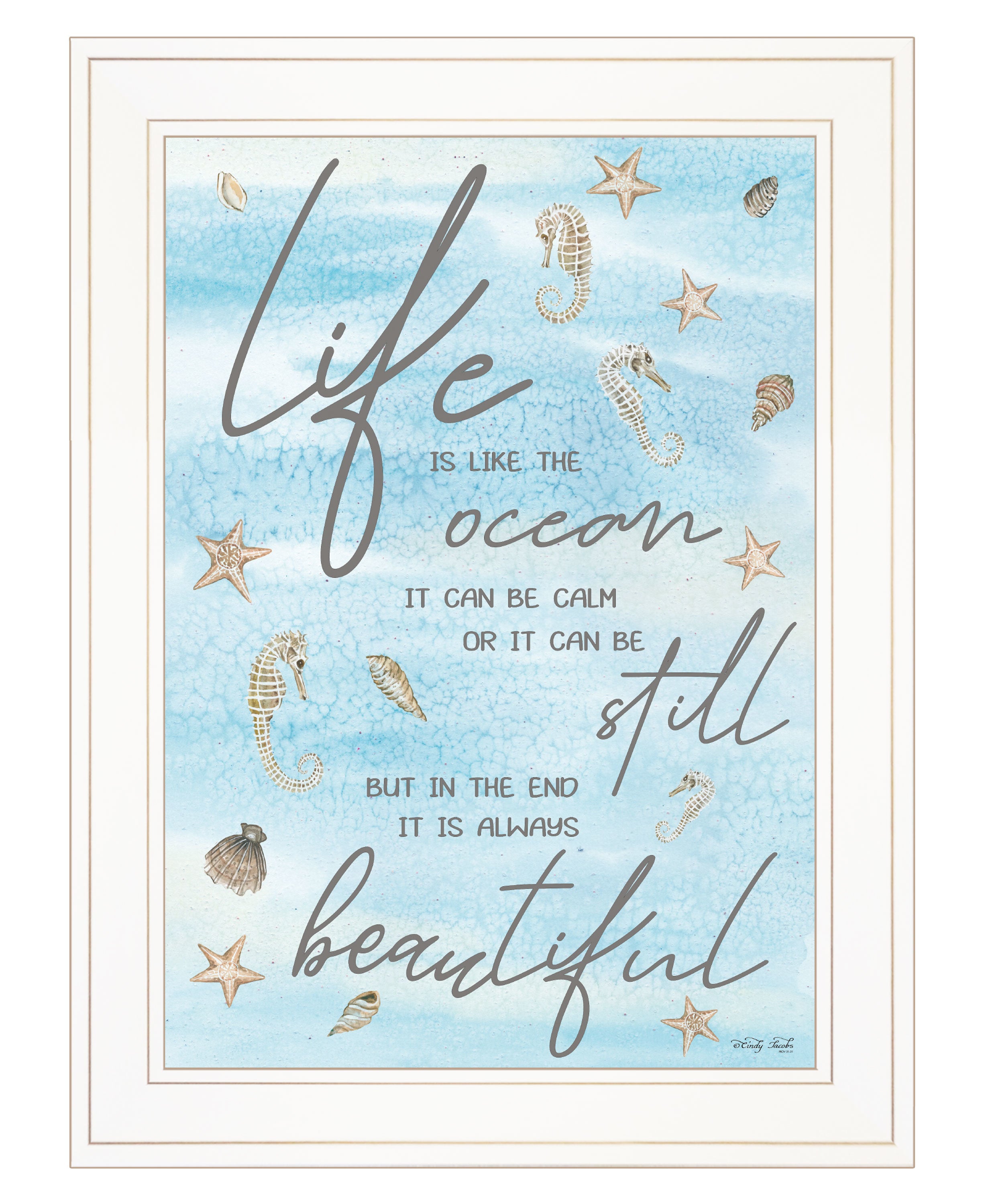 "Life is Like" by Cindy Jacobs, Ready to Hang Framed Print, White Frame