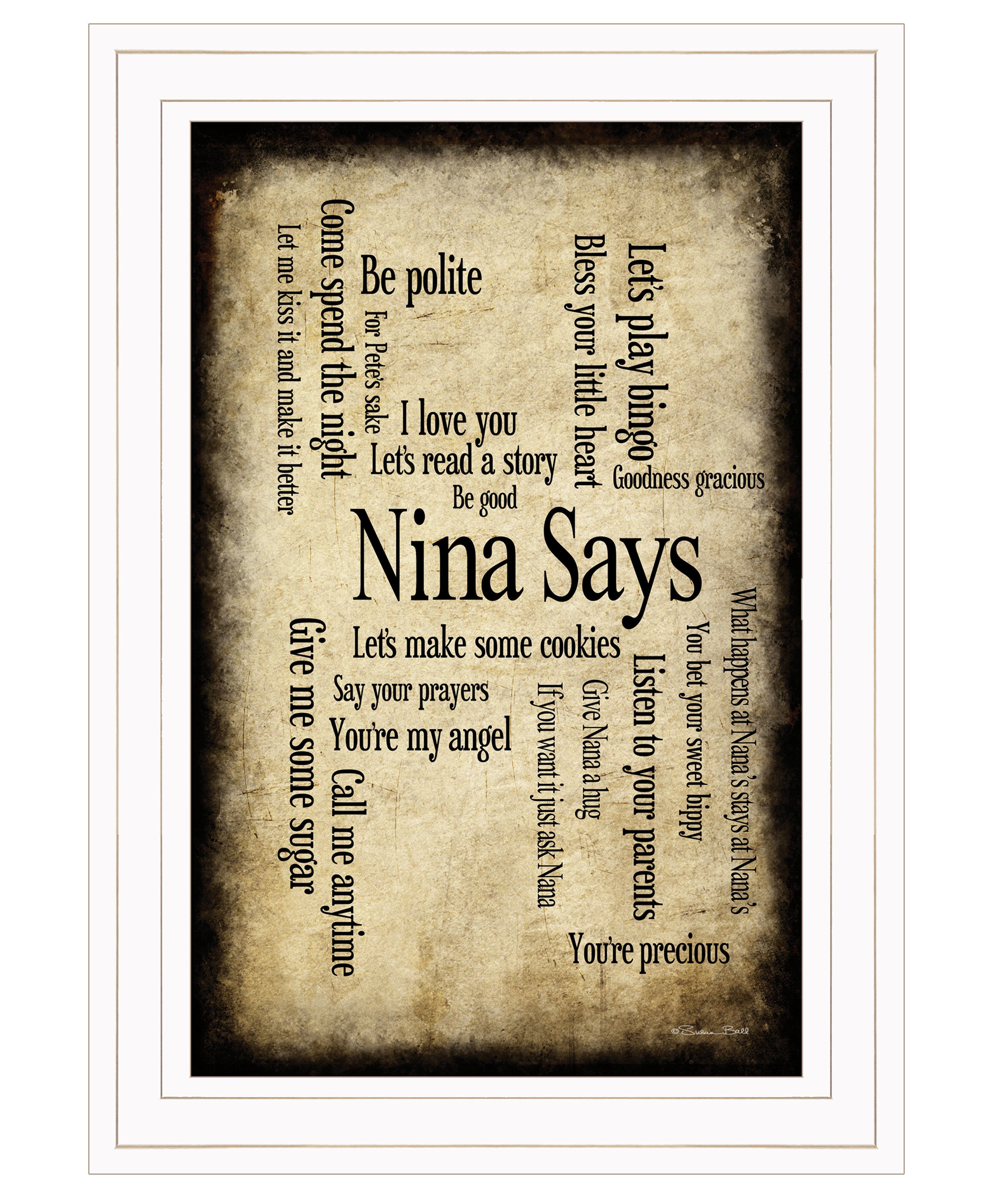 "Nina Says" by Artisan Susan Ball, Ready to Hang Framed Print, White Frame