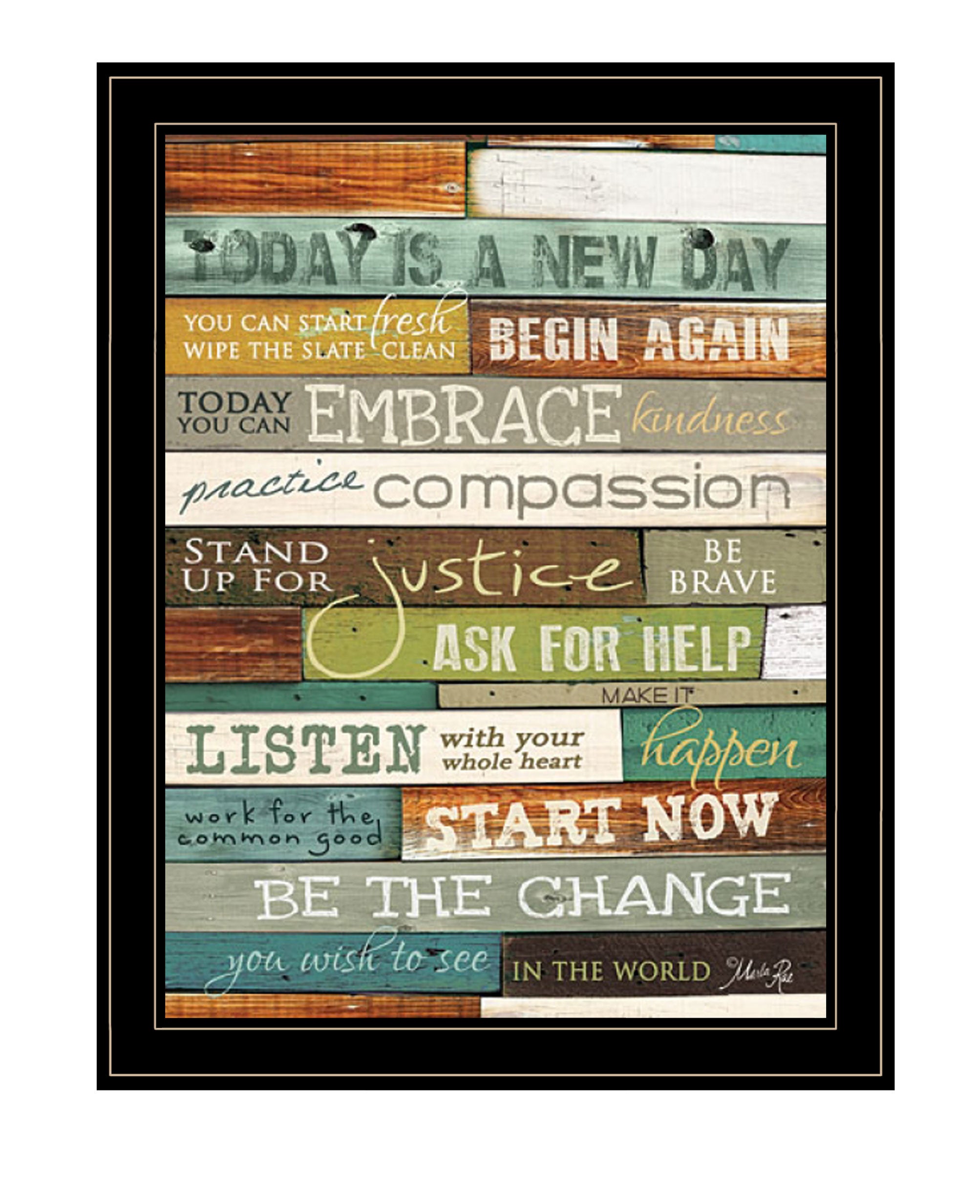 "Today is a New Day" by Artisan Marla Rae, Ready to Hang Framed Print, Black Frame