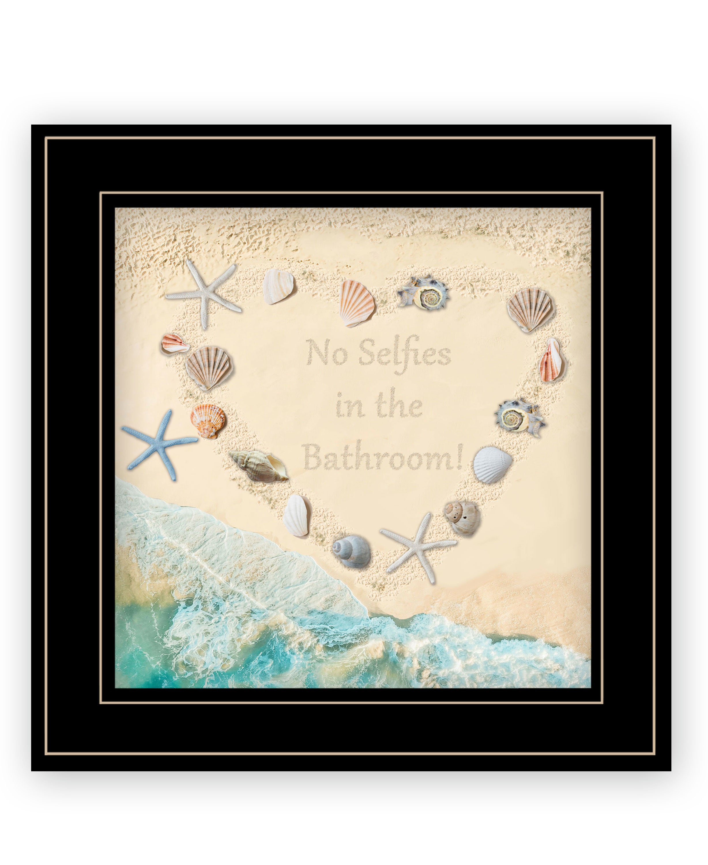 "No Selfies in the Bathroom – Sea" by Trendy Decor 4U, Ready to Hang Framed Print, Black Frame