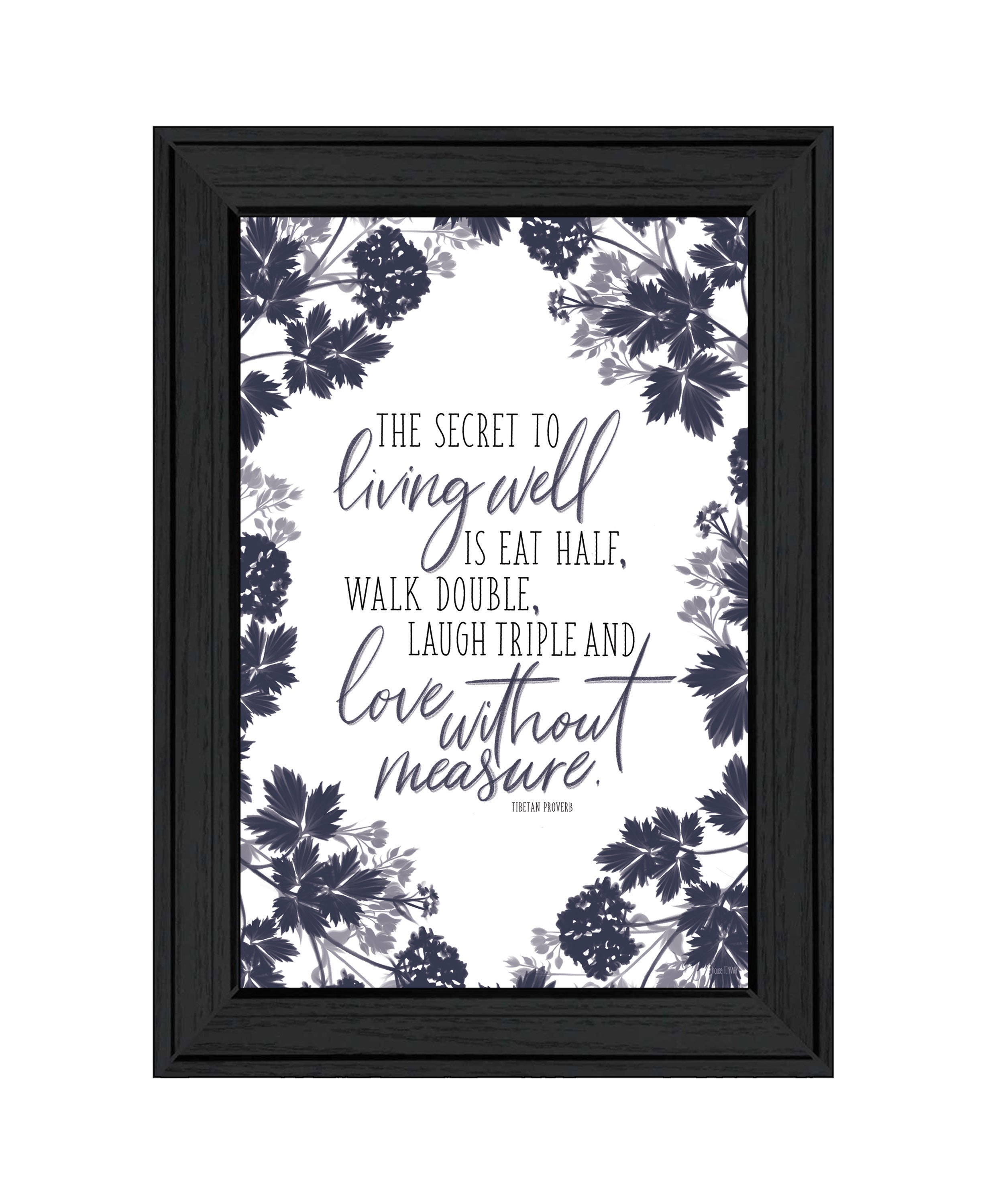 "The Secret to Living Well" by House Fenway, Ready to Hang Framed Print, Black Frame