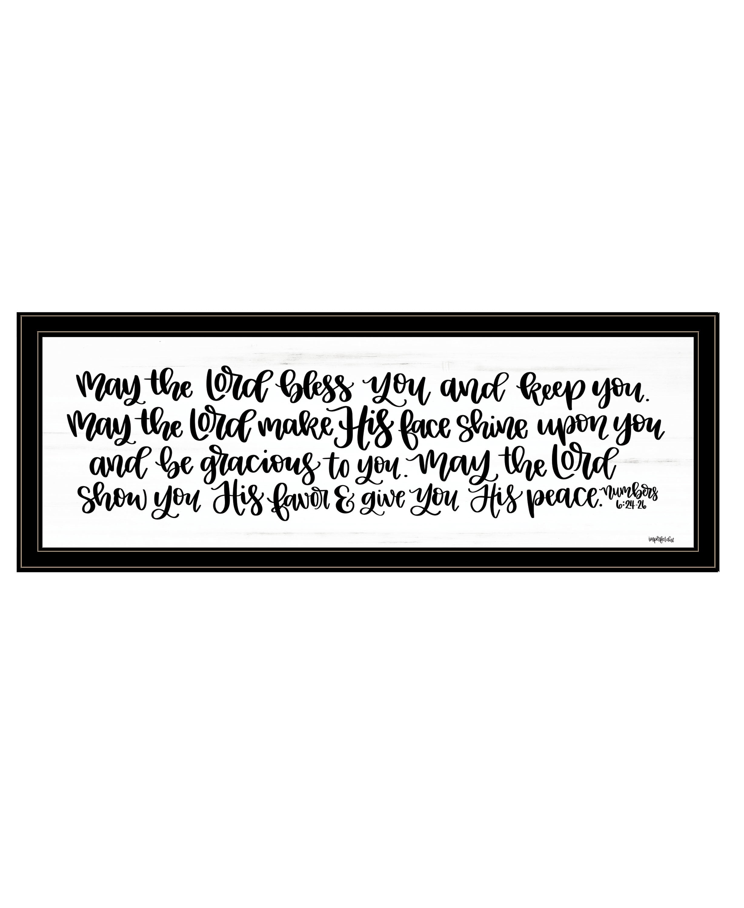 "May the Lord Bless You and Keep You" by Imperfect Dust, Ready to Hang Framed Print, Black Frame
