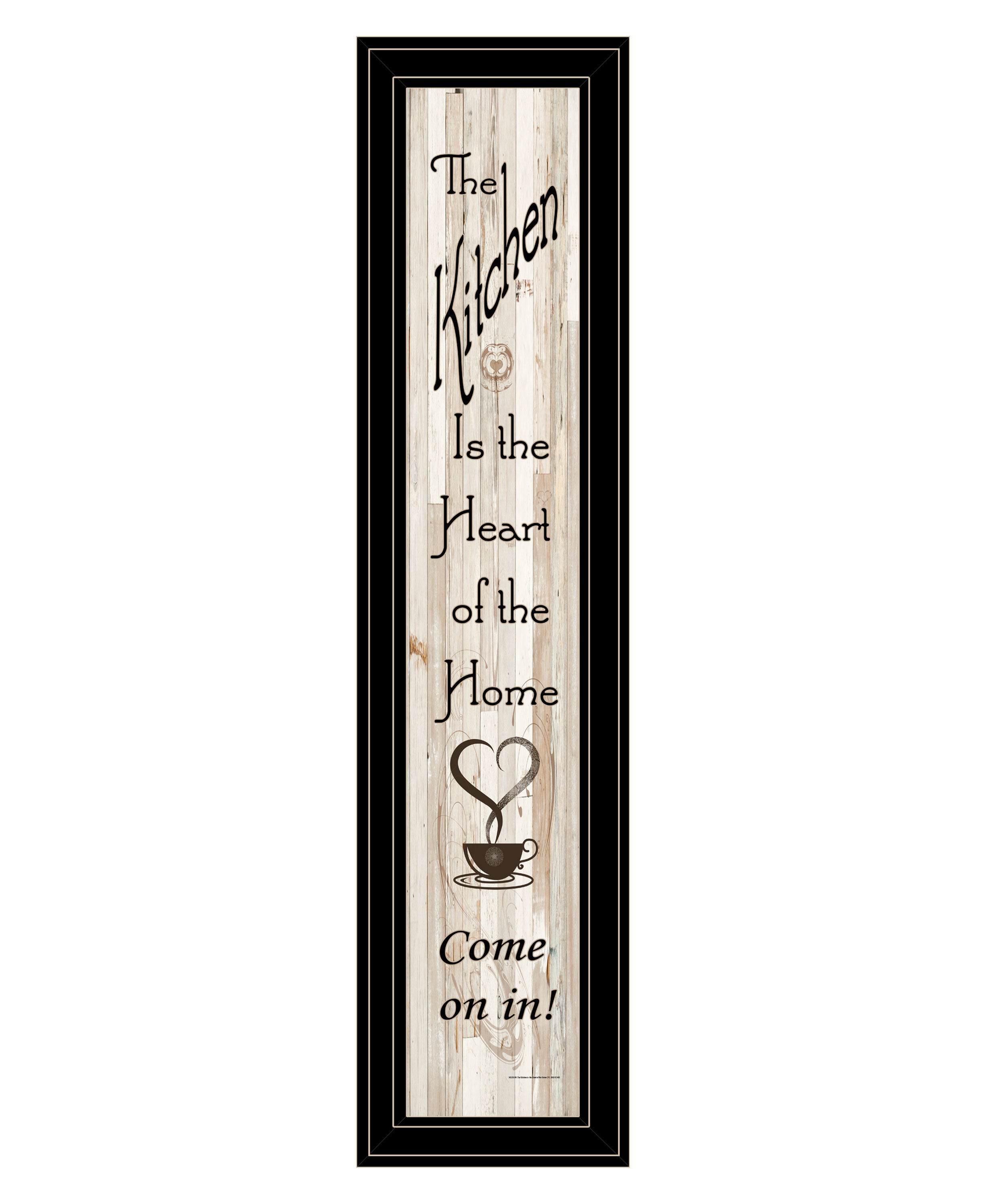 "Kitchen is the Heart of the Home" by Artisan Trendy Decor 4U, Ready to Hang Framed Print, Black Frame