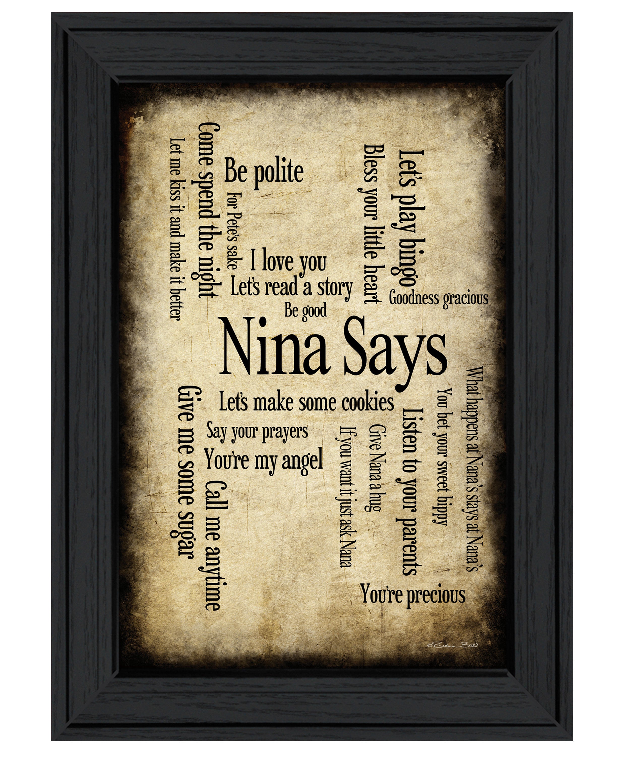 "Nina Says" by Artisan Susan Ball, Ready to Hang Framed Print, Black Frame