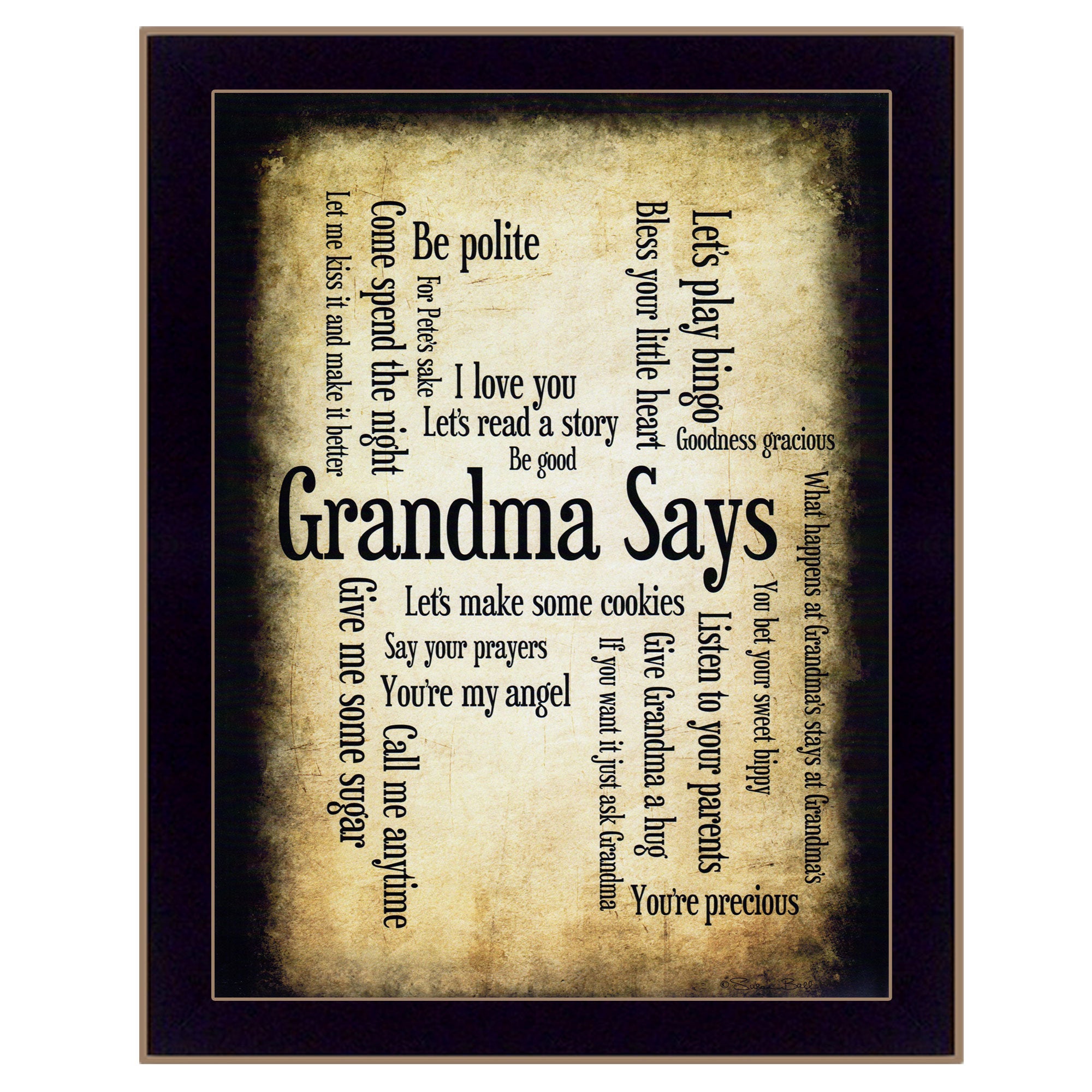 "Grandma Says" By Susan Boyle, Printed Wall Art, Ready To Hang Framed Poster, Black Frame