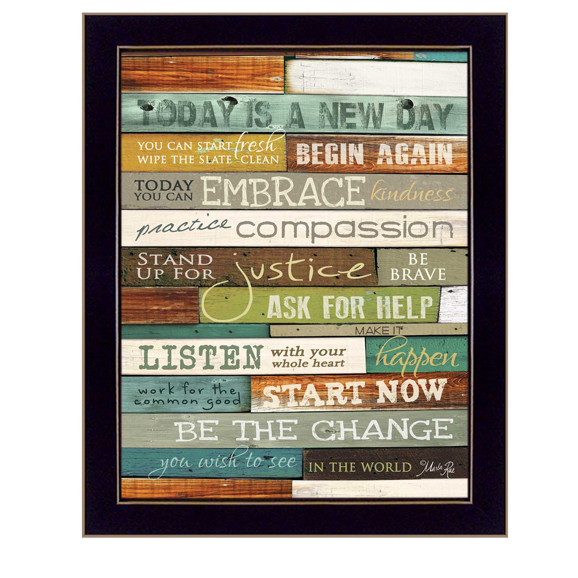 "Today is a New Day" By Marla Rae, Printed Wall Art, Ready To Hang Framed Poster, Black Frame
