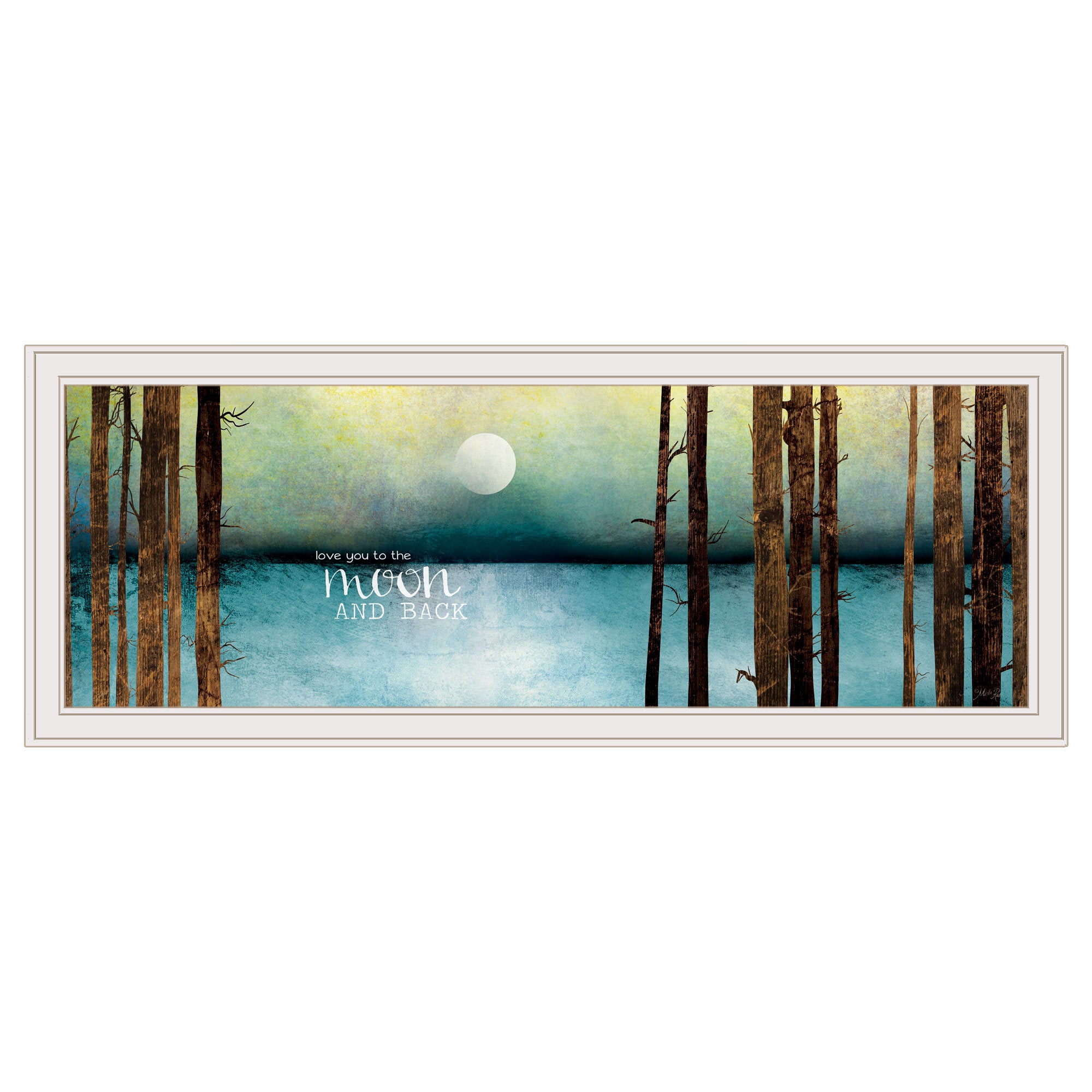 "Love You to the Moon and Back" by Marla Rae, Ready to Hang Framed print, White Frame