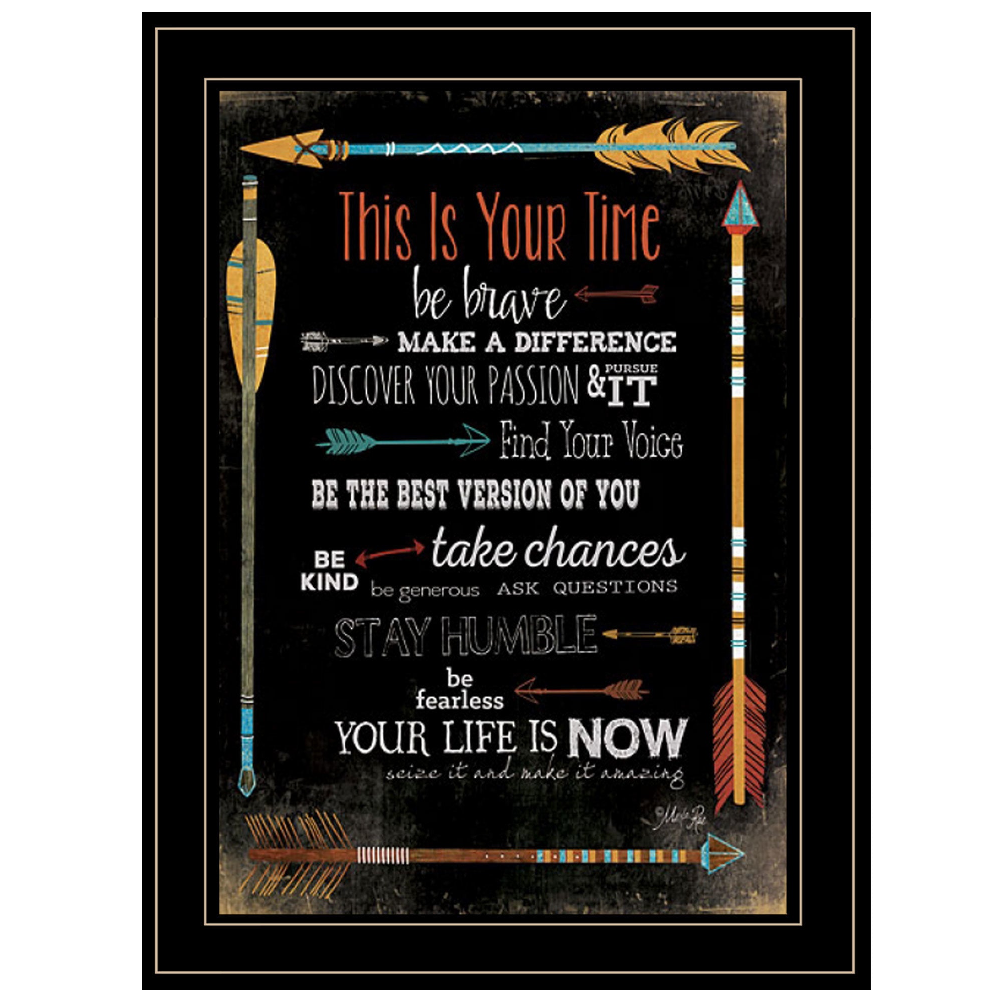 "This is Your Time" by Marla Rae, Ready to Hang Framed Print, Black Frame