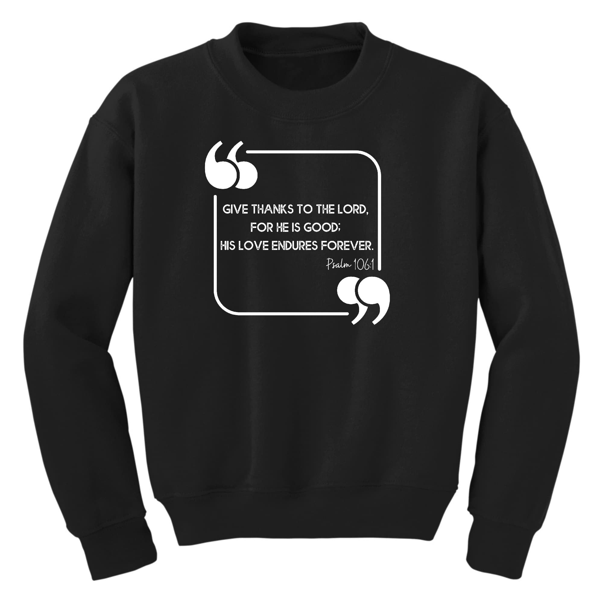 Girls Graphic Sweatshirt, Give Thanks To The Lord