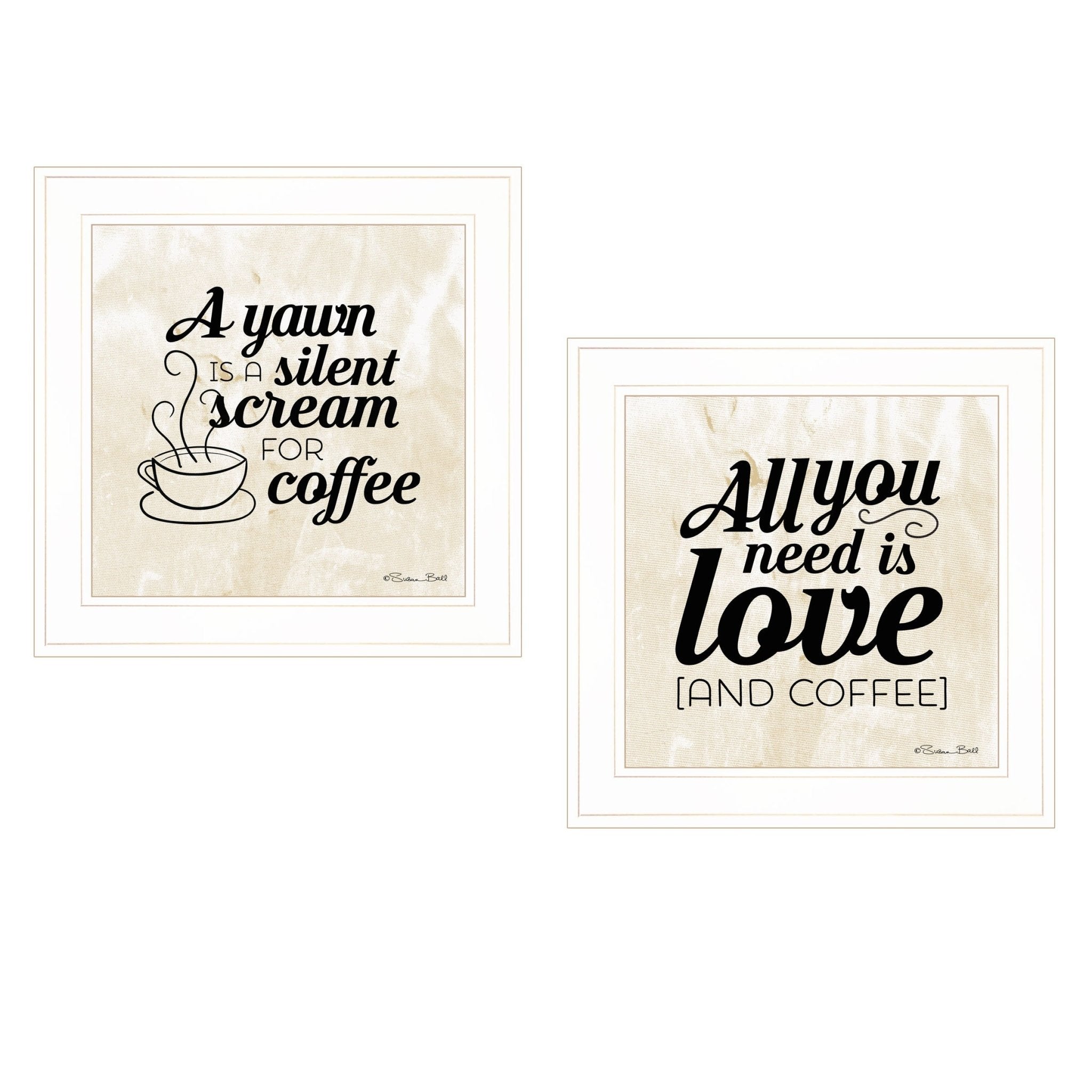 "All You Need is Coffee" 2 - Piece Vignette by Susan Boyer, White Frame - Rainbowbestdeals