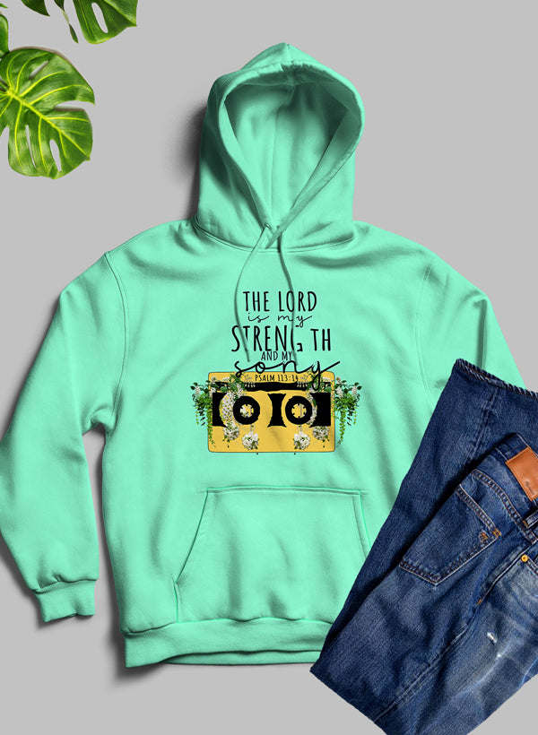 The Lord Is My Strength And My Song Hoodie