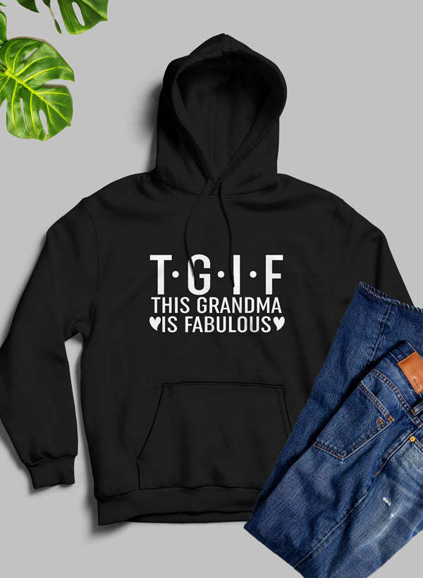 This Grandma Is Fabulous Hoodie