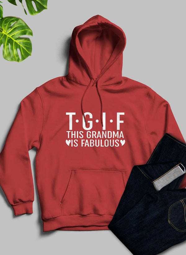 This Grandma Is Fabulous Hoodie