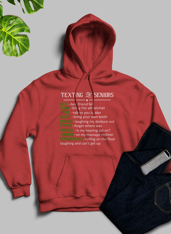 Texting For Seniors Hoodie