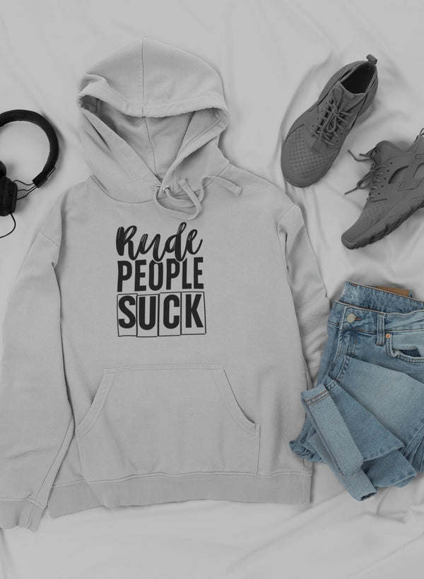 Rude People Suck Hoodie