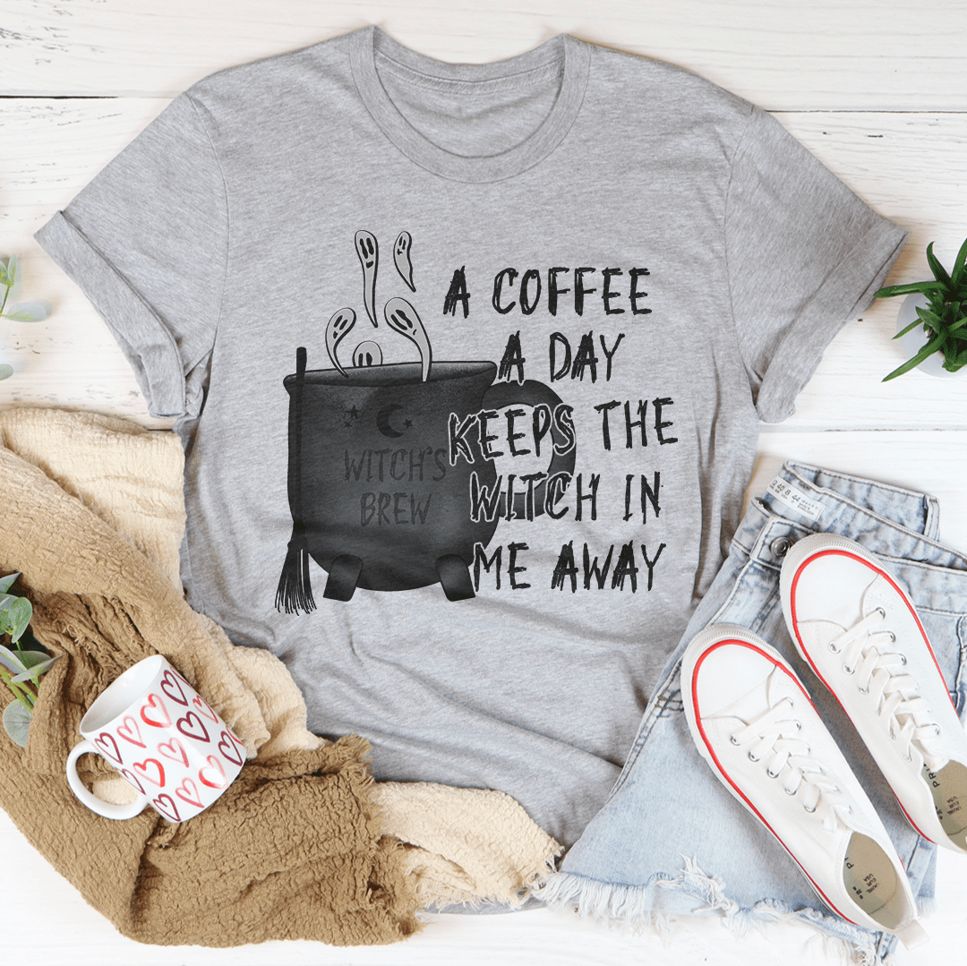 A Coffee A Day Keeps The Witch In Me Away T-Shirt