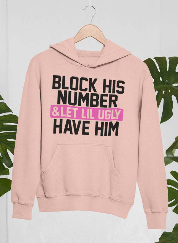 Block His Number Hoodie