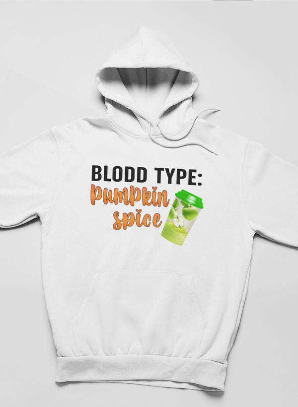 Blood Type Pumpkin Spice Hoodie