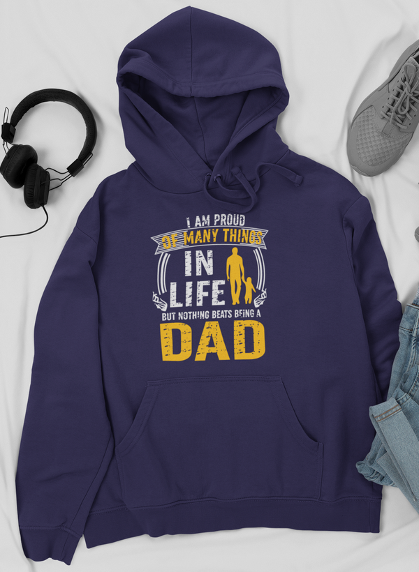 I'm Proud Of Many Things In Life Hoodie