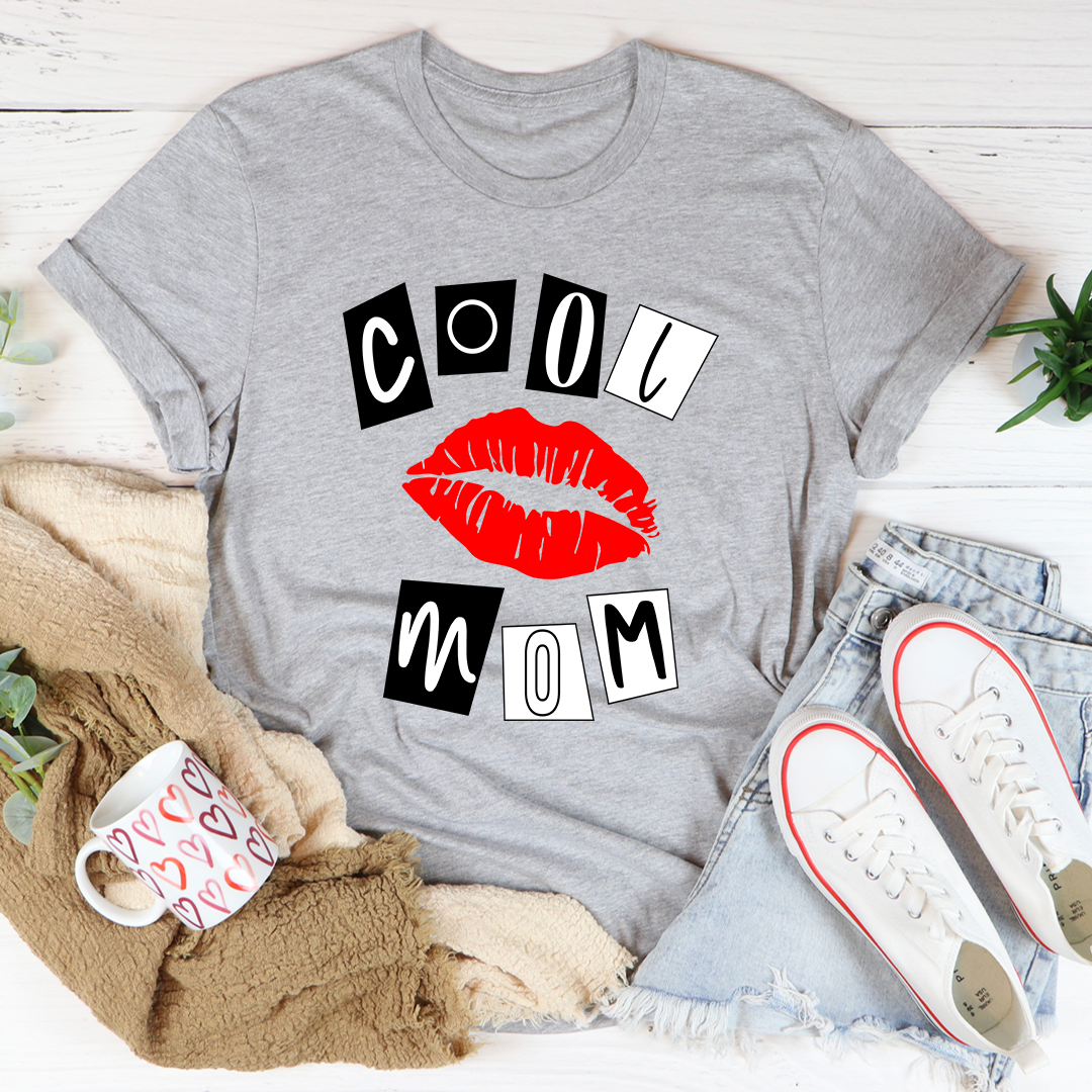 Cool Mom Lips T-Shirt