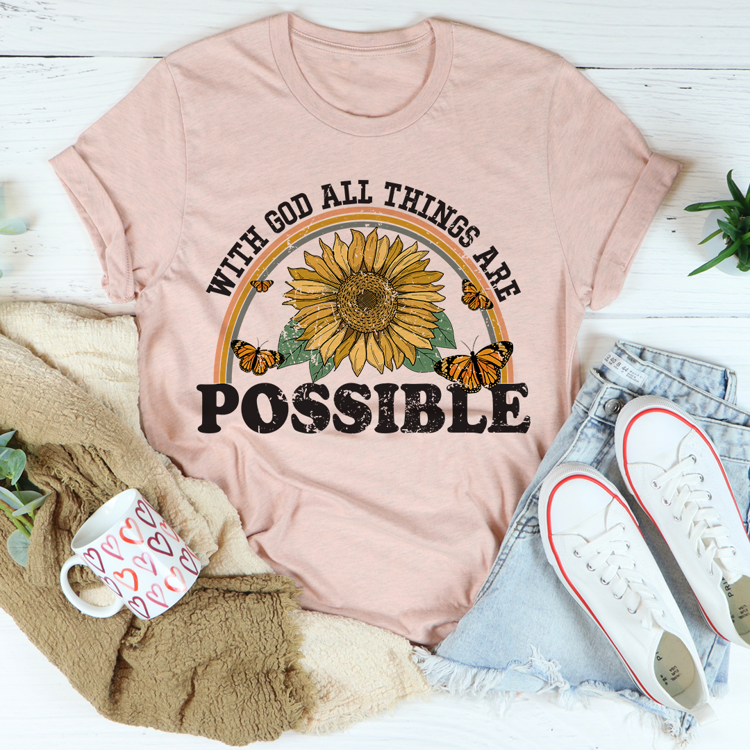 With God All Things Are Possible T-Shirt