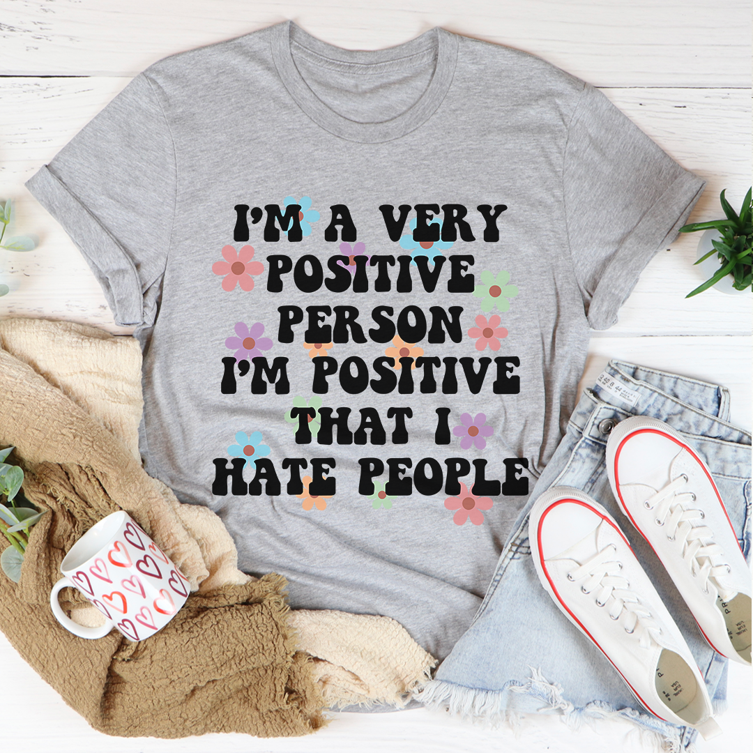 Positive Person T-Shirt