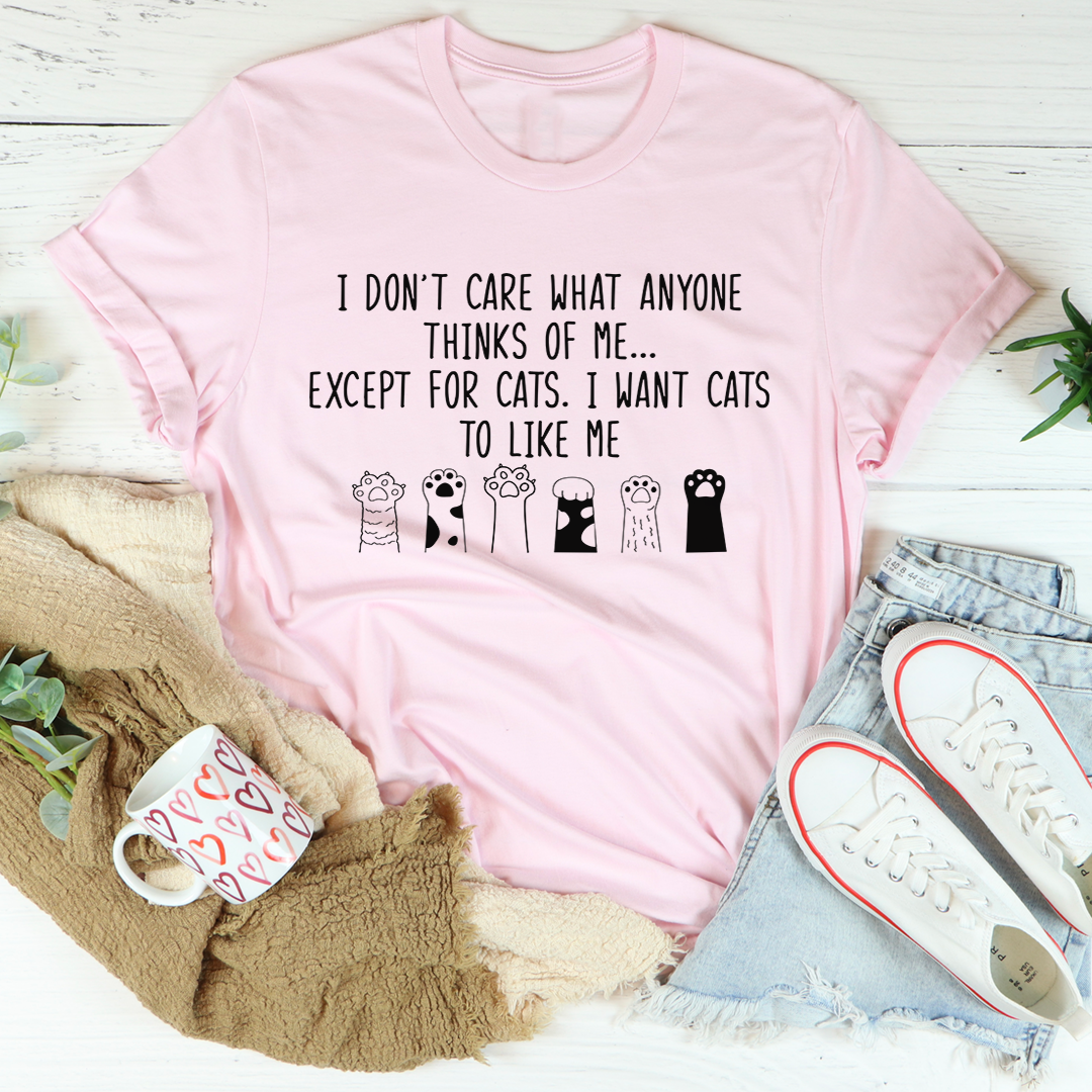 I Want Cats To Like Me T-Shirt