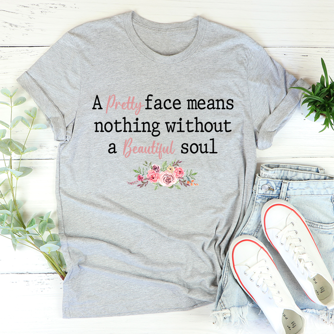 Pretty Face T-Shirt