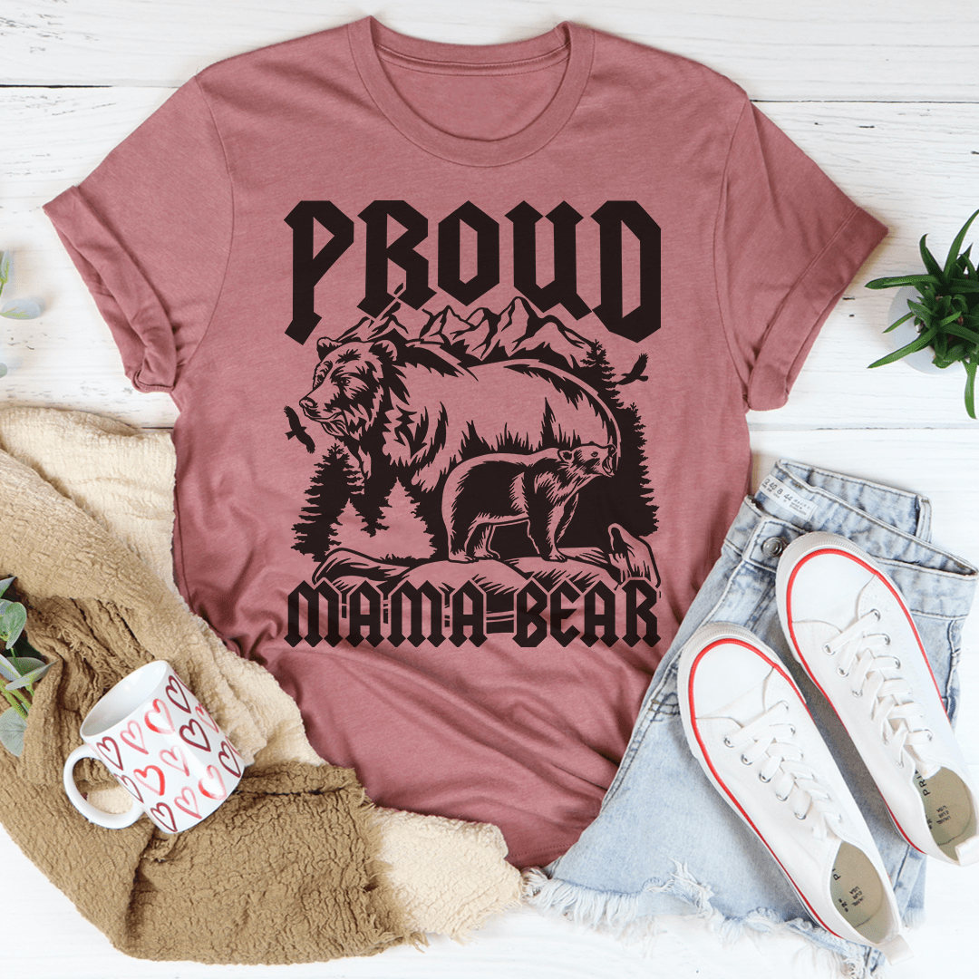 Proud Mama Bear T-Shirt