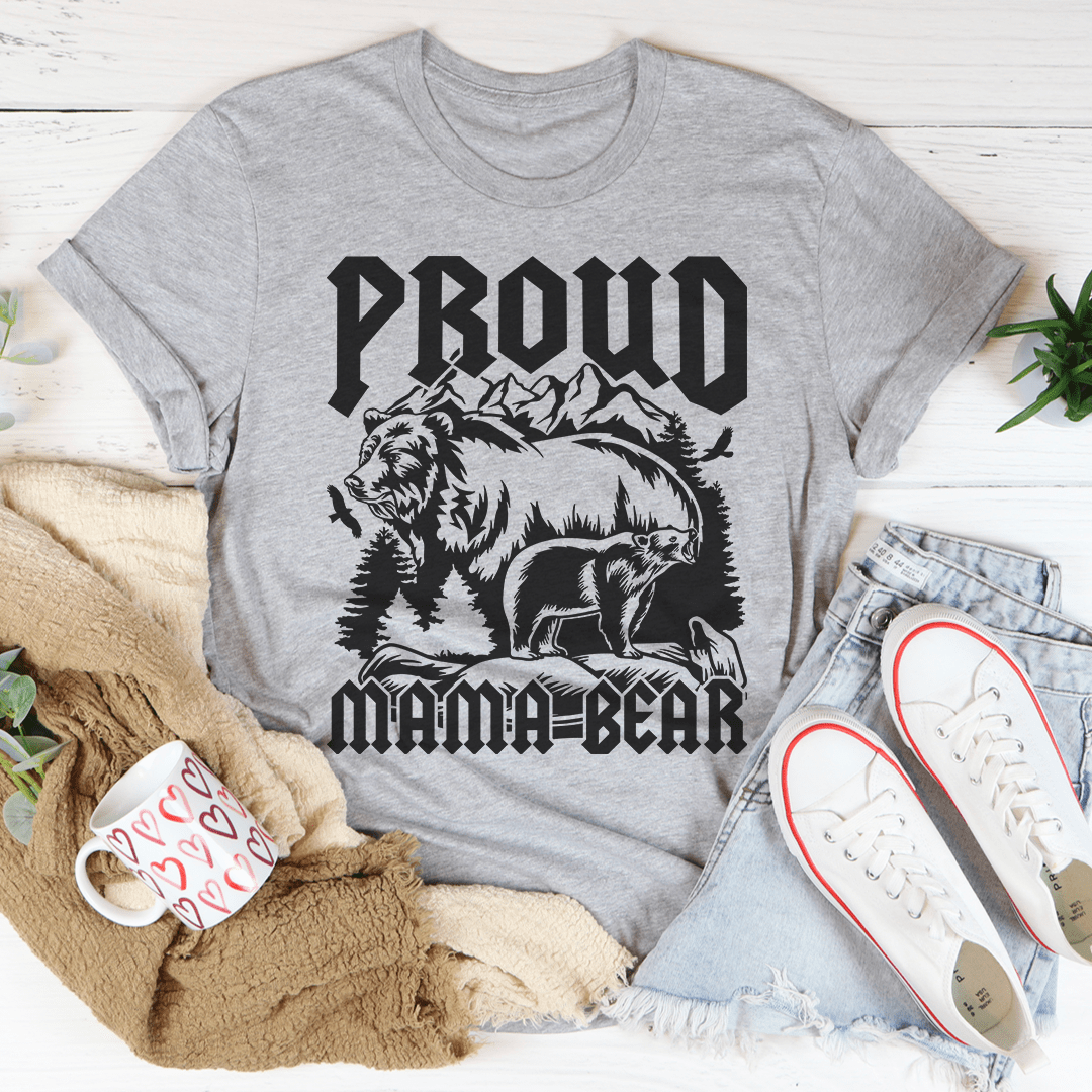 Proud Mama Bear T-Shirt