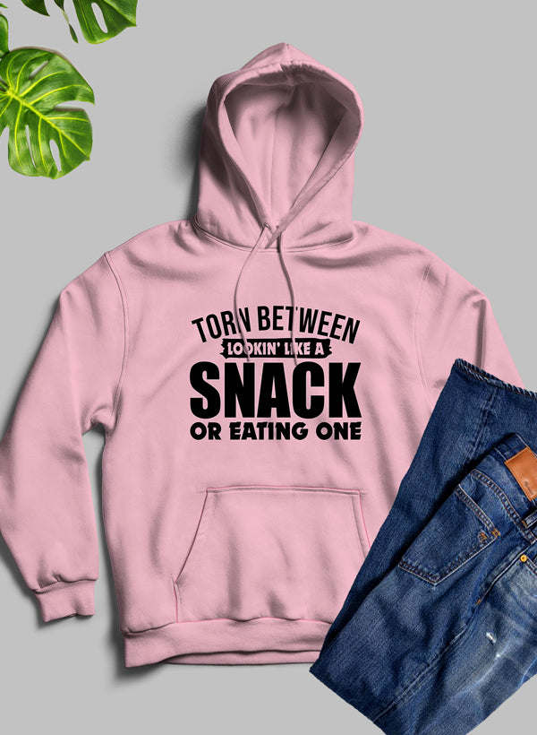 Torn Between Lookin Like A Snack Or Eating One Hoodie