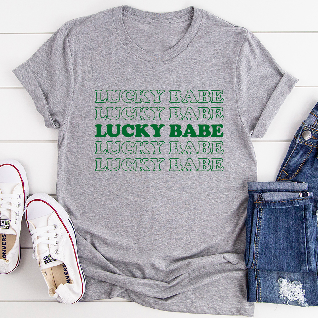 Lucky Babe T-Shirt