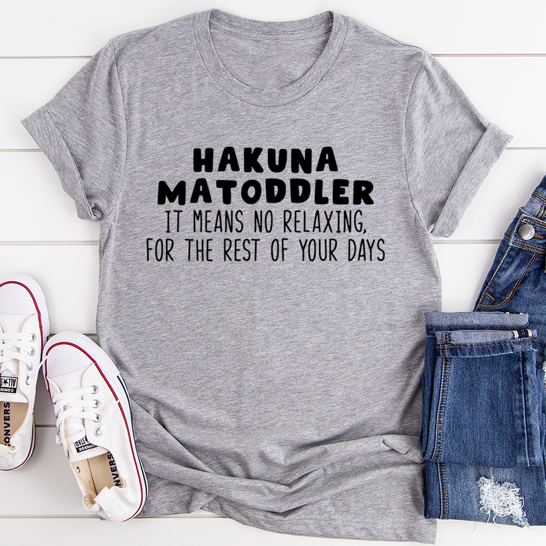 Hakuna Matoddler T-Shirt