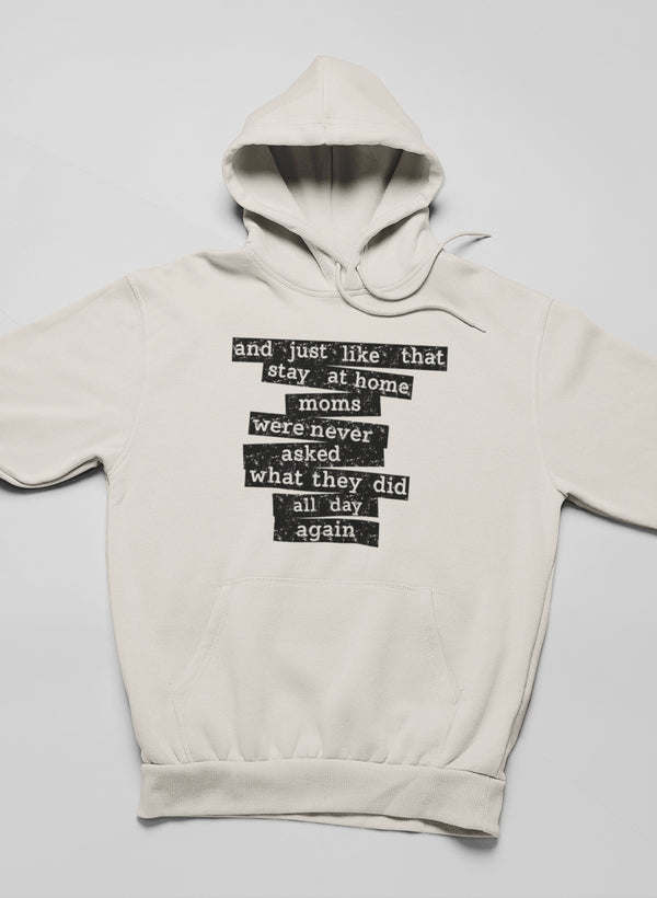 Stay At Home Mom Hoodie