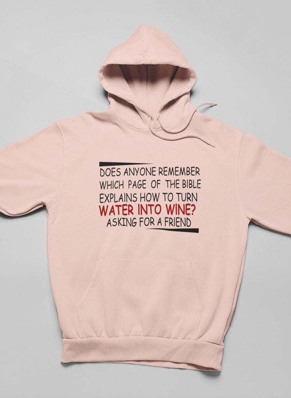 Water Into Wine Hoodie