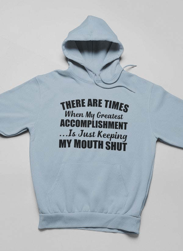 There Are Times Hoodie