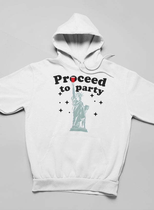 Proceed To Party Hoodie