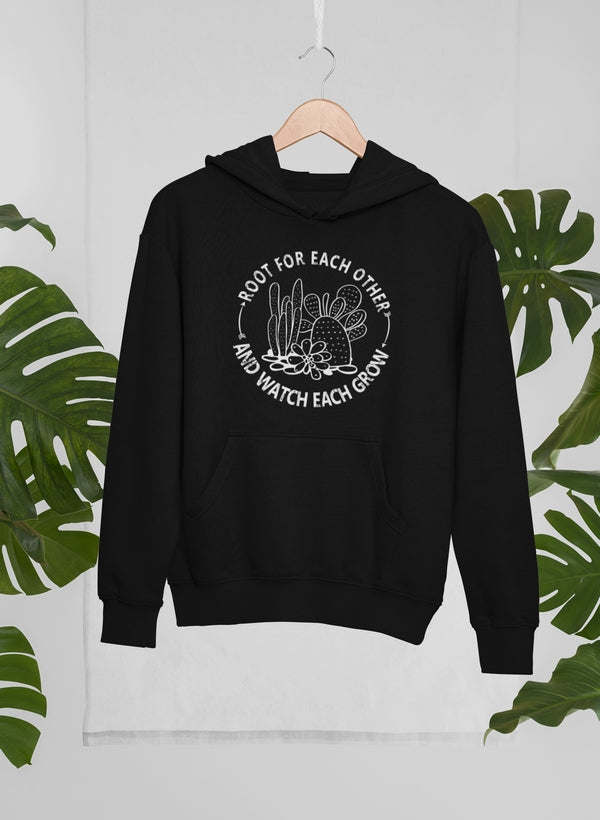 Root For Each Other Hoodie