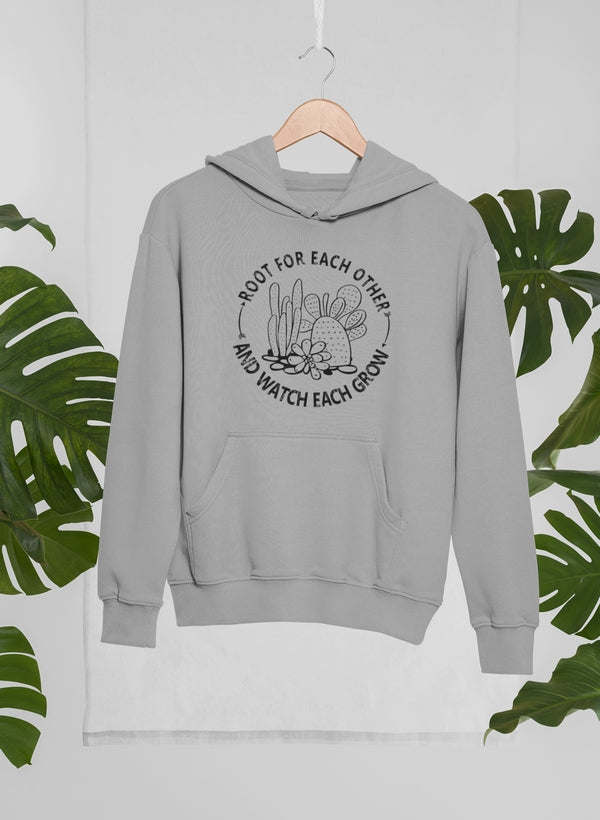 Root For Each Other Hoodie