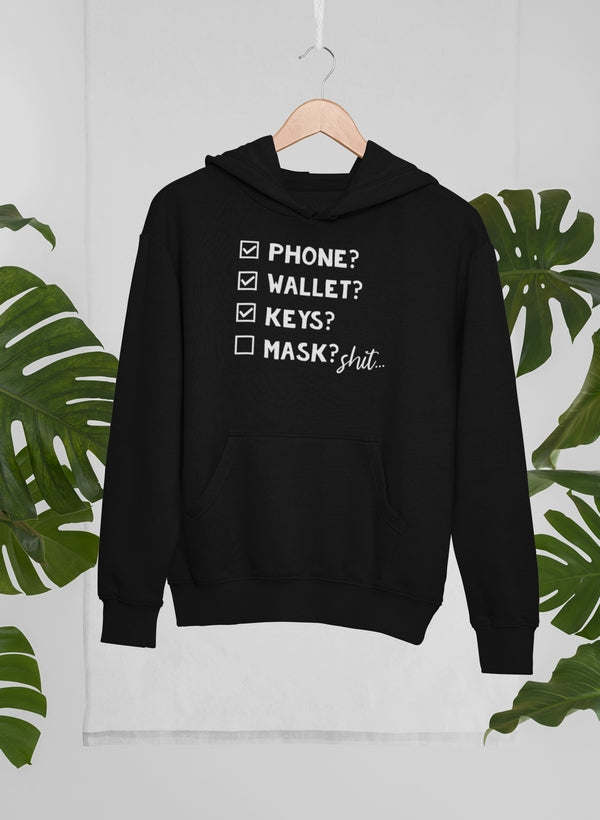 Phone Wallet Keys Mask Checklist Hoodie