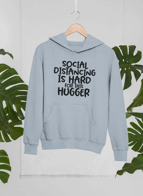 Social Distancing Is Hard For This Hugger Hoodie