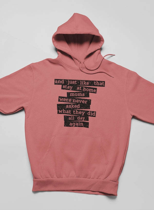 Stay At Home Mom Hoodie