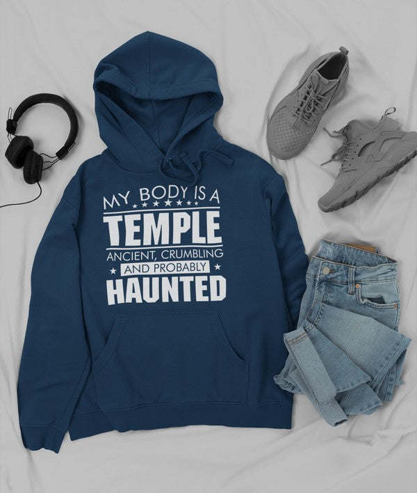 My Body Is A Temple Hoodie