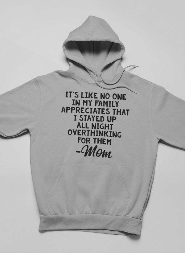 Overthinking Mom Hoodie