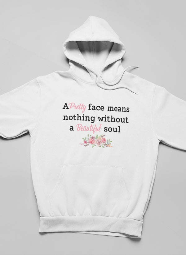 Pretty Face Hoodie