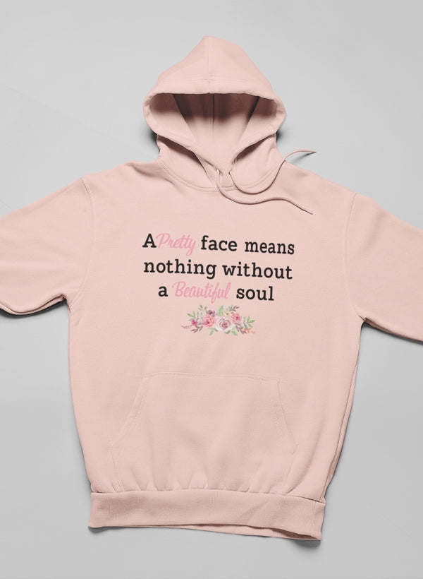 Pretty Face Hoodie