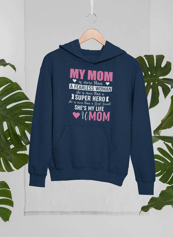 My Mom Hoodie