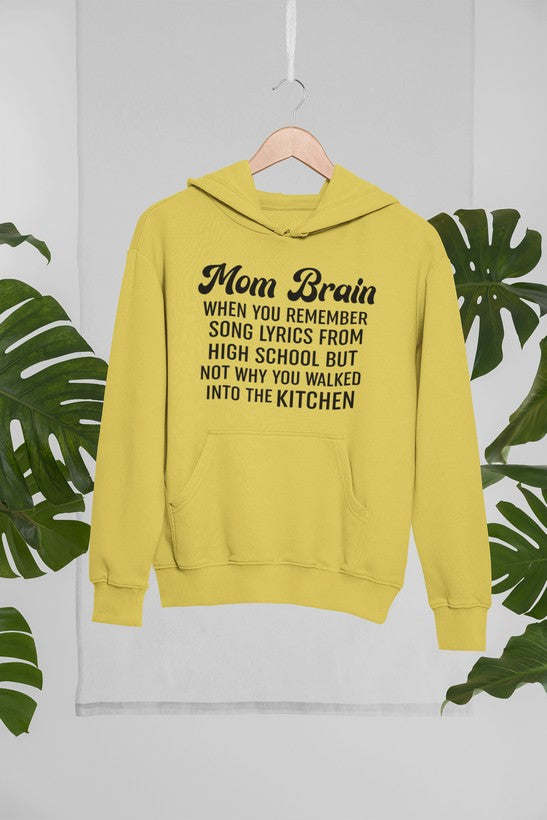 Mom Brain Hoodie