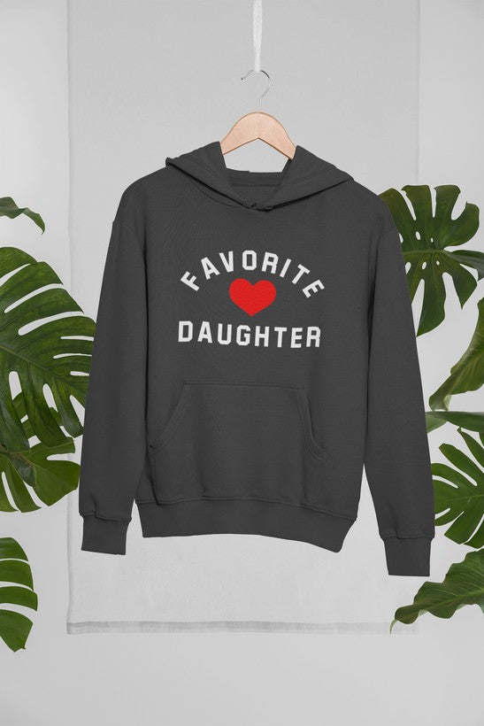 Favorite Daughter Hoodie